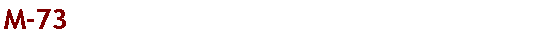Text Box: M-73
