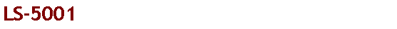 Text Box: LS-5001